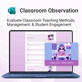 Classroom Observation for MS Forms