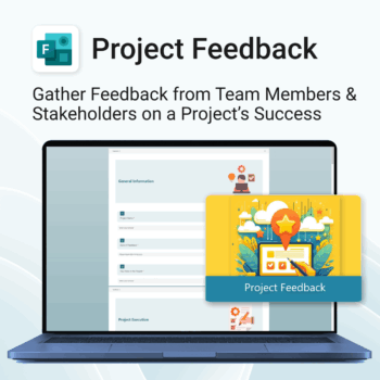 Project Feedback for MS Forms