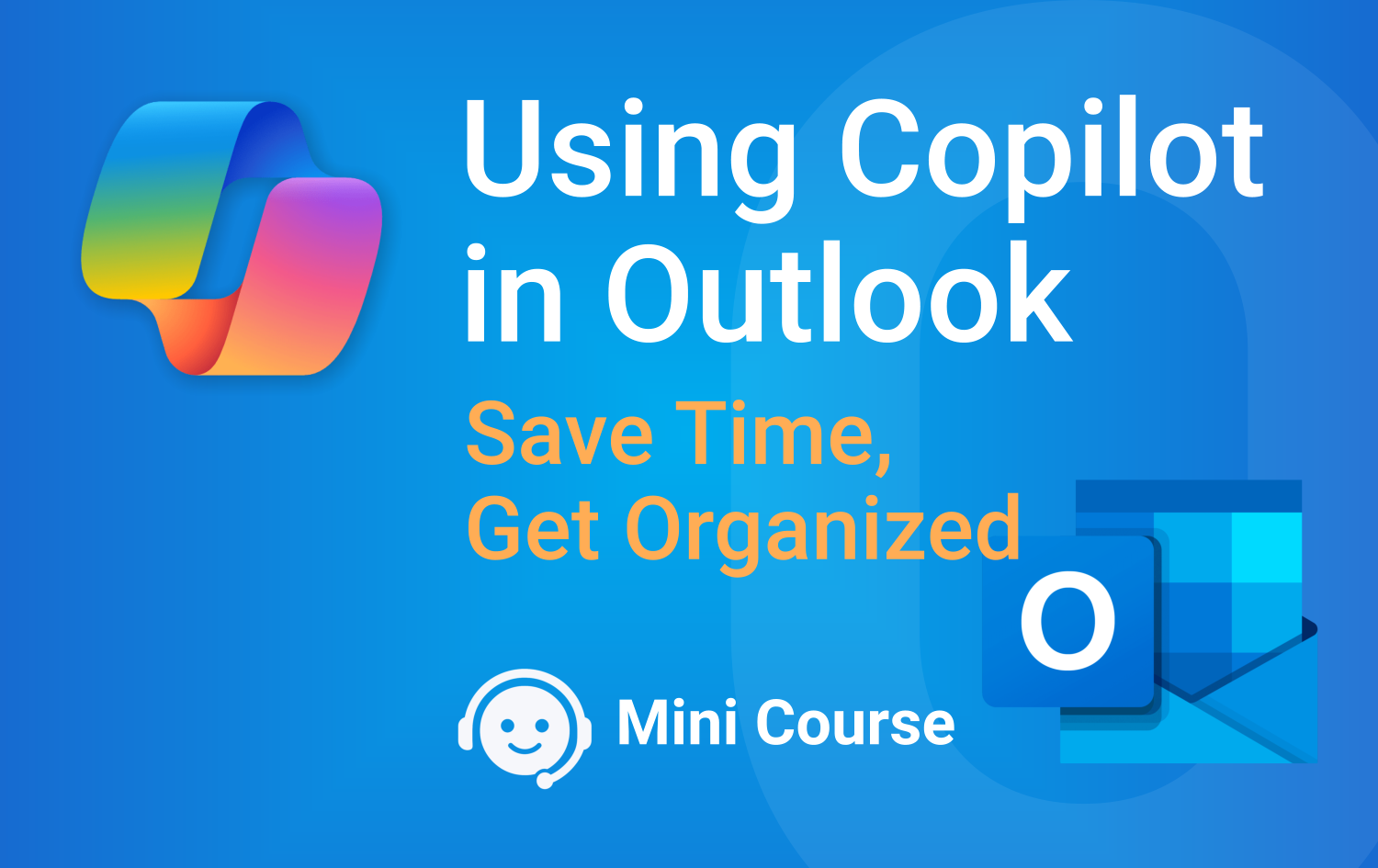 Using Copilot in Outlook – Save Time, Get Organised