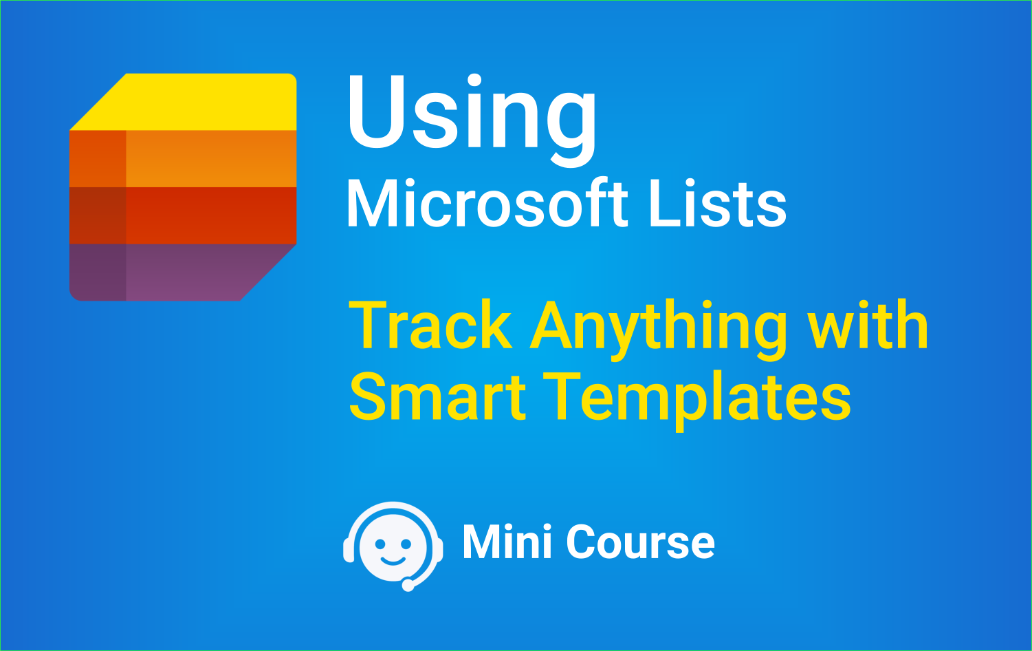 Using Microsoft Lists — Track Anything with Smart Templates