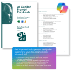 AI Copilot Prompt Playbook for Data, Reporting & Insights