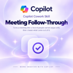 Copilot Cowork Skill - Meeting Follow-Through