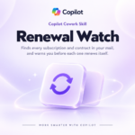 Copilot Cowork Skill - Renewal Watch